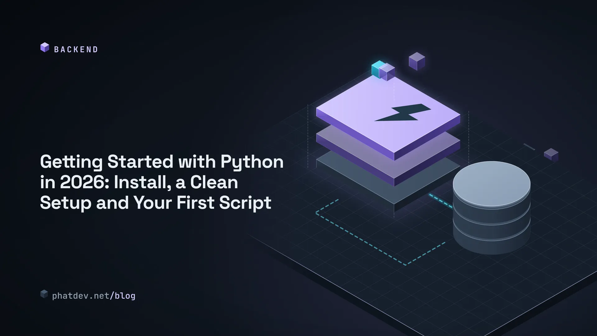 Getting Started with Python in 2026: Install, a Clean Setup and Your First Script
