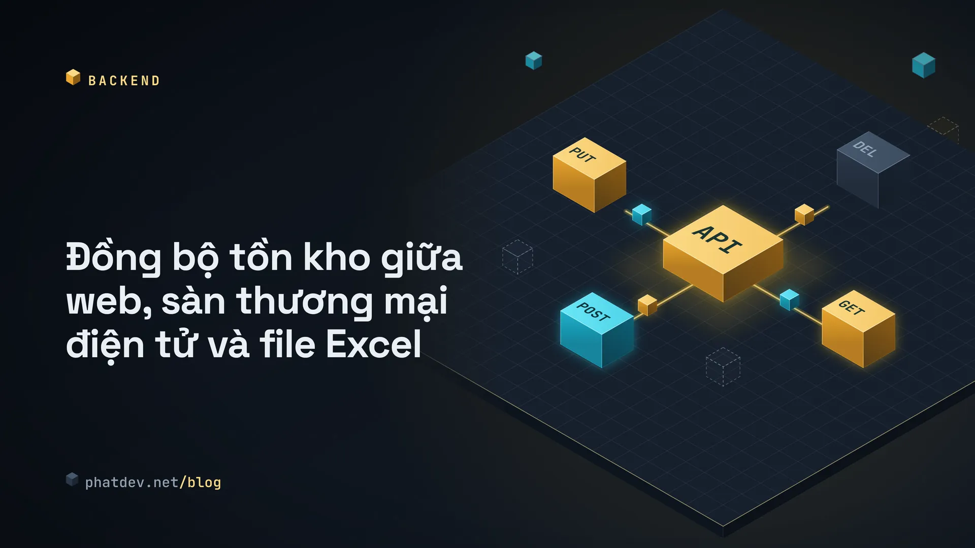 Đồng bộ tồn kho giữa web, sàn thương mại điện tử và file Excel
