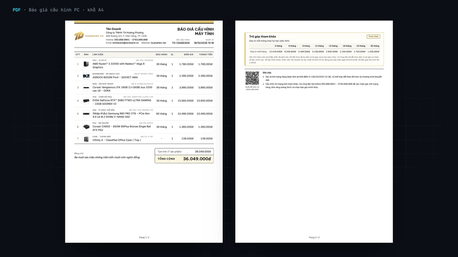 Báo giá xuất PDF khổ A4: bảo hành từng linh kiện, tổng bằng chữ, bảng trả góp, mã QR mở lại cấu hình