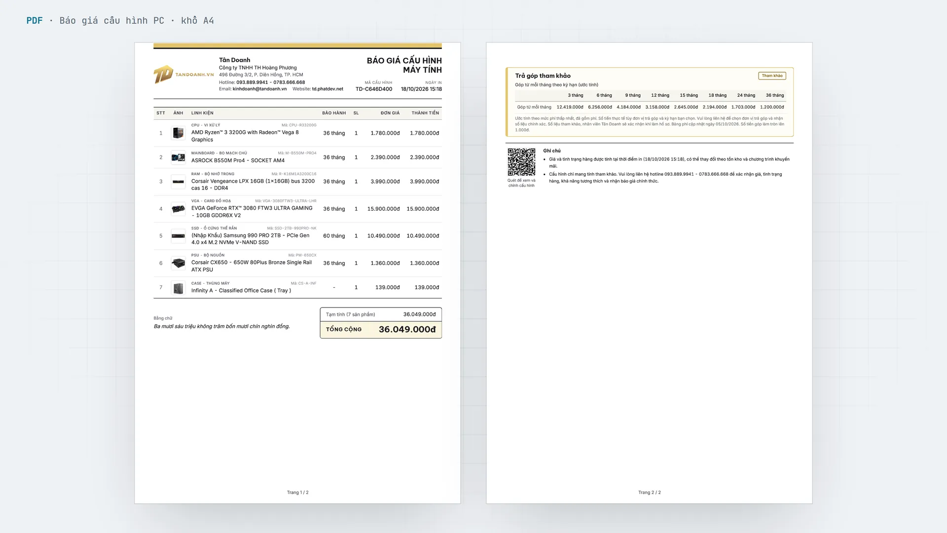 Báo giá xuất PDF khổ A4: bảo hành từng linh kiện, tổng bằng chữ, bảng trả góp, mã QR mở lại cấu hình